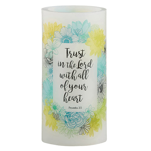Trust In The Lord - Proverbs 3:5 - 3" X 6" LED Candle