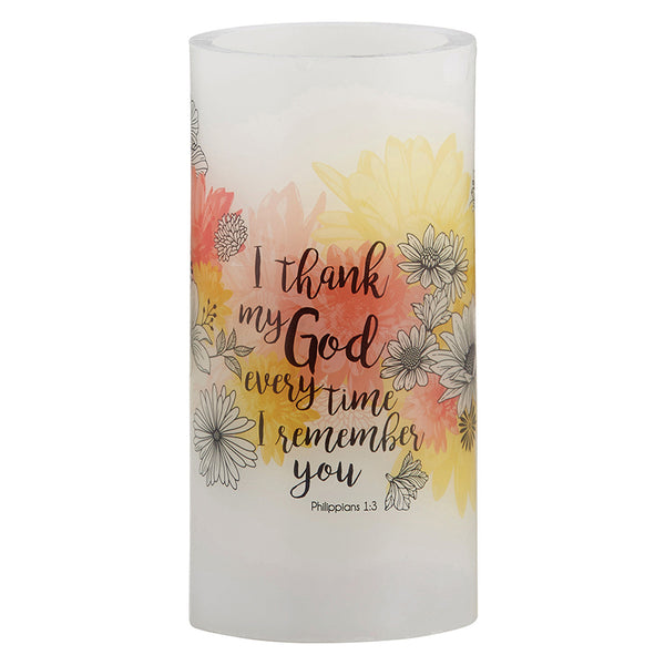 Thank My God - Philippians 1:3 - 3" X 6" LED Candle